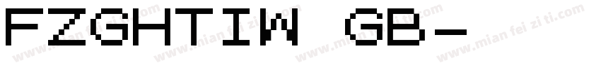 FZGHTIW GB字体转换